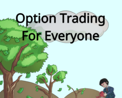 Option Trading For Everyone – Part II: Basic and Intermediate Strategies